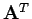$ {\bf A}^{T}$