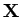 $ {\bf X}$