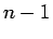 $ n-1$