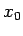$ x_{0}$