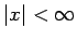 $ \vert x\vert<\infty$