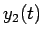 $\displaystyle y_2(t)$