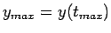 $ y_{max}=y(t_{max})$
