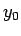 $ y_{0}$