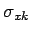 $ \sigma_{xk}$