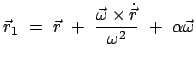 $\displaystyle \vec{r}_{1} = \vec r + \frac{\vec{\omega} \times \dot{\vec{r}}}{\omega^{2}} + \alpha \vec{\omega}$