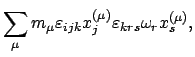 $\displaystyle \sum_{\mu} m_{\mu} \varepsilon _{ijk} x^{(\mu)}_{j}
\varepsilon_{krs} \omega_{r} x^{(\mu)}_{s} ,$