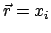 $ \vec r = x_{i}$