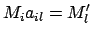 $\displaystyle M_{i}a_{il} = M'_{l}$