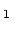$\displaystyle _1 $