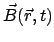 $ \vec{B}(\vec{r},t)$