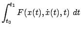 $\displaystyle \int^{t_{1}}_{t_{0}} F(x(t), \dot{x}(t),t) dt$