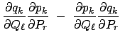 $\displaystyle \frac{\partial q_k}{\partial Q_\ell} \frac{\partial p_k}{\partial...
... -  \frac{\partial p_k}{\partial Q_\ell} \frac{\partial q_k}{\partial P_r}  $