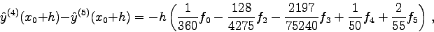 \begin{displaymath}
\hat y^{(4)}(x_0+h)- \hat y^{(5)}(x_0+h) =
-h\left(
\frac...
...}{75240} f_3 +
\frac{1}{50} f_4 + \frac{2}{55} f_5\right) ,
\end{displaymath}