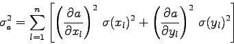 \begin{displaymath}
\sigma_{a}^{2}=\sum_{l=1}^{n}\left[
\left(\frac{\partial a...
...ial a}{\partial y_{l}}\right)^{2} \sigma(y_{l})^{2}
\right]
\end{displaymath}