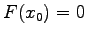 $F(x_{0}) = 0$